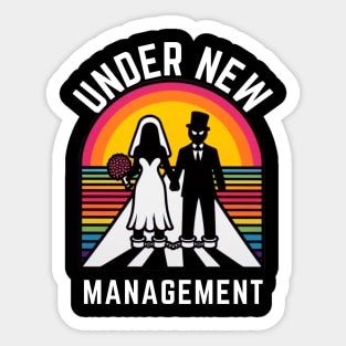 UNDER NEW MANAGEMENT Sticker